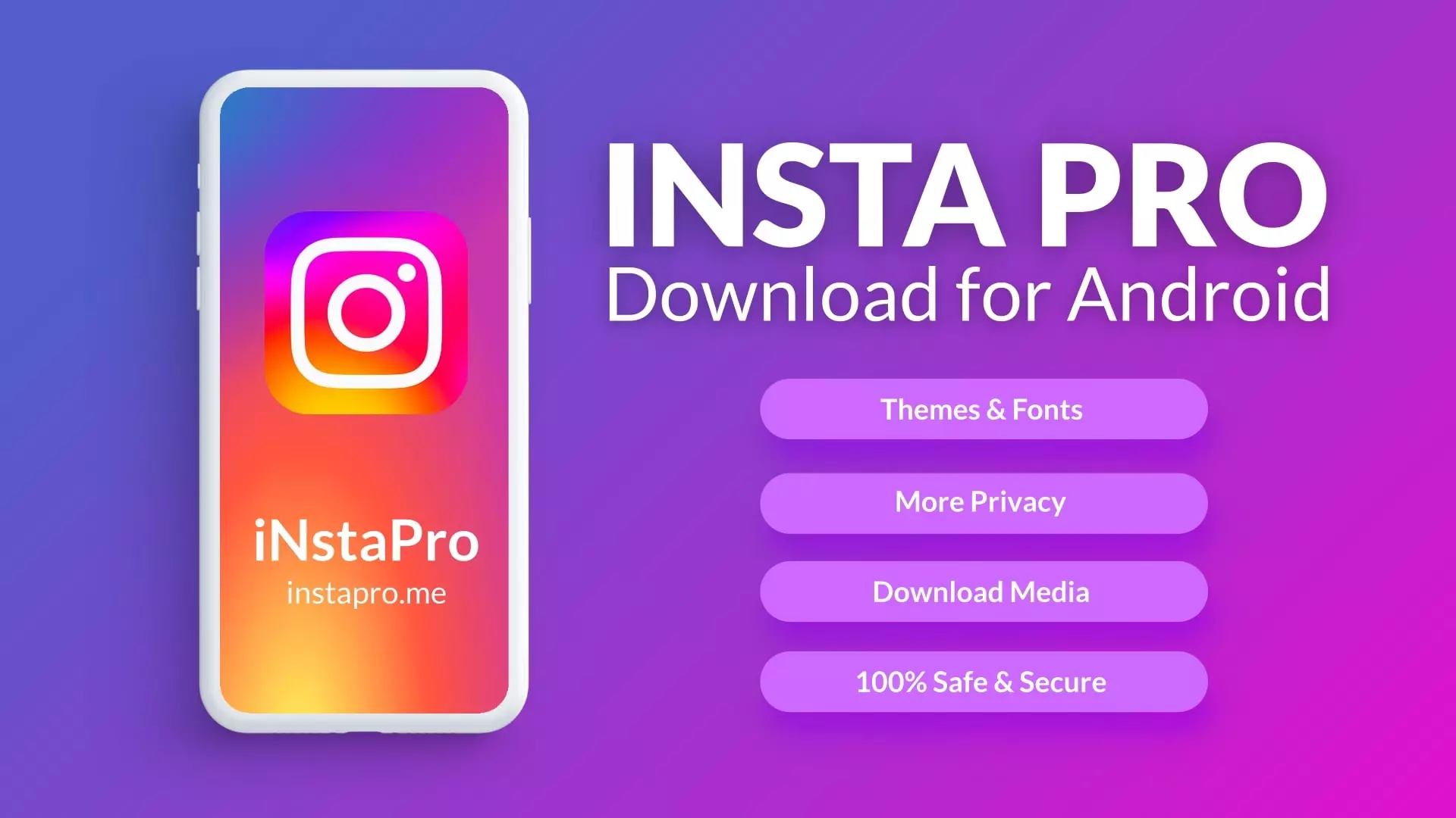 InstaPro APK Download Latest Version v9.55 2023